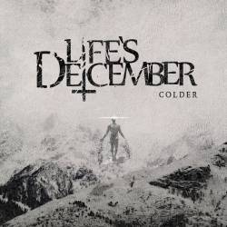 Life's December : Colder